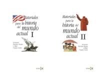 MATERIALES PARA LA HISTORIA DEL MUNDO ACTUAL, 2 VOLS. (Paperback)