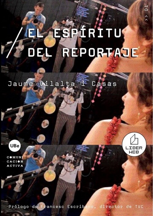 EL ESPIRITU DEL REPORTAJE (Paperback)