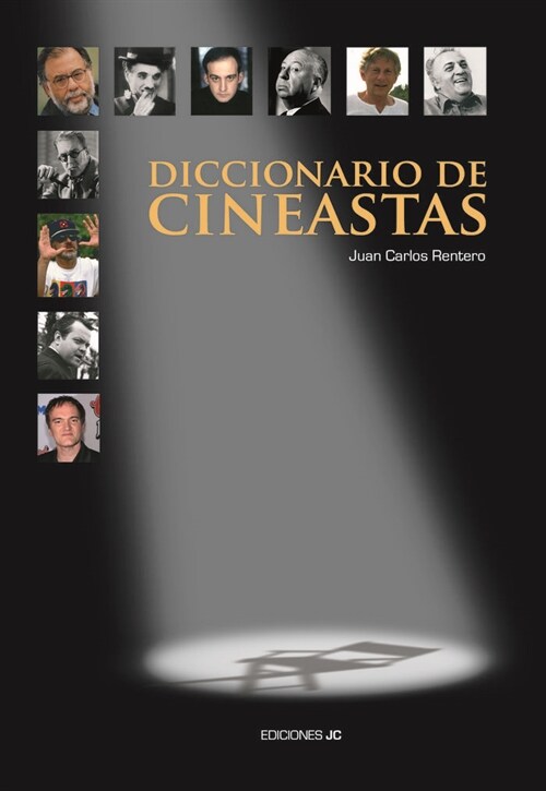 DICCIONARIO DE CINEASTAS (Hardcover)