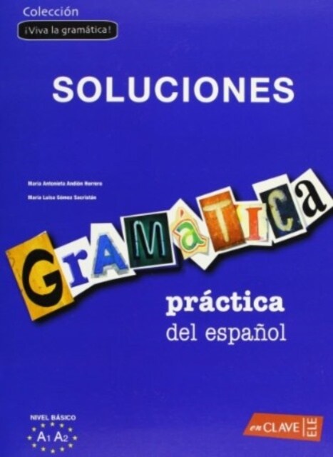 GRAMATICA PRACTICA DEL ESPANOL - INICIACI N (A1-A2) - SOLUCIONARIO (Paperback)