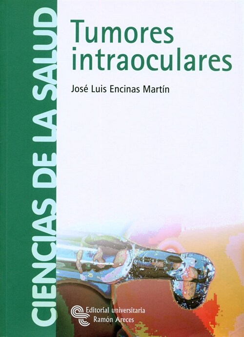 TUMORES INTRAOCULARES (Paperback)