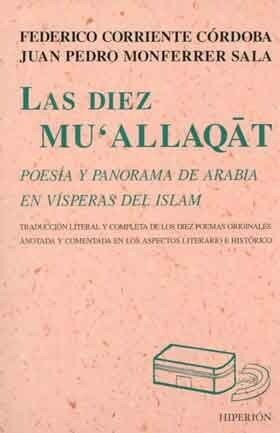 LAS DIEZ MUALLAQAT (Paperback)