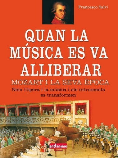 QUAN LA MUSICA ES VA ALLIBERAR (MOZART I LA SEVA EPOCA) (Hardcover)