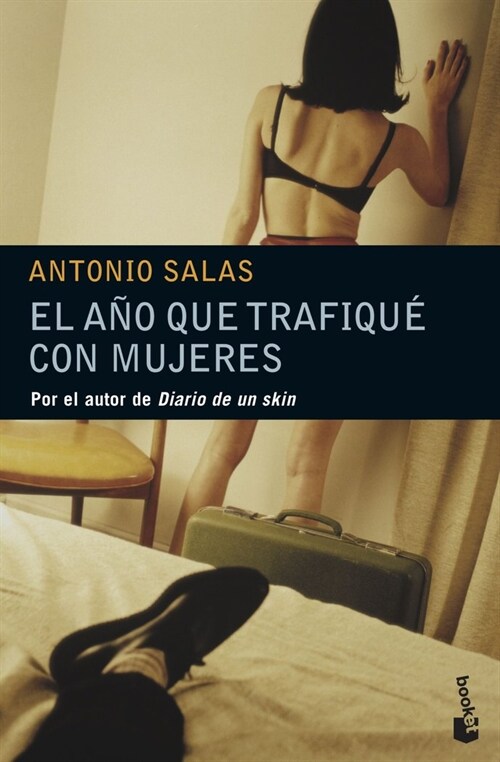 EL ANO QUE TRAFIQUE CON MUJERES (BOOKET) (Paperback)