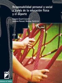 RESPONSABILIDAD PERSONAL Y SOCIAL A TRAVES DE LA EDUCACION FISICA (Paperback)