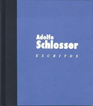 ESCRITOS (SCHLOSSER) (Paperback)