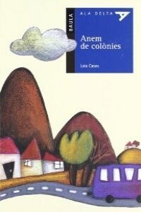 ANEM DE COLONIES (Paperback)