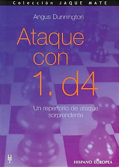 ATAQUE CON 1. D4 (Paperback)