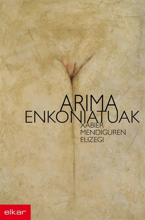 ARIMA ENKONIATUAK (Paperback)