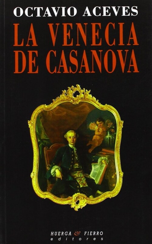LA VENECIA DE CASANOVA (Paperback)