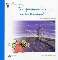 UN GAMMUSIANO EN LA TERMINAL (Paperback)