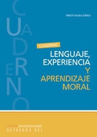 LENGUAJE EXPERIENCIA Y APRENDIZAJEMORAL (Paperback)