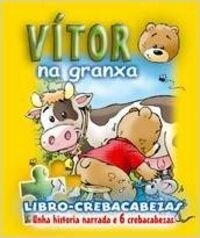 VITOR NA GRANXA (Hardcover)