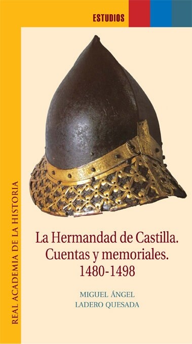 HERMANDAD DE CASTILLA: CUENTAS Y MEMORIALES (Paperback)