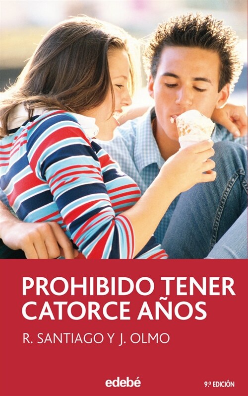 PROHIBIDO TENER CATORCE ANOS (Paperback)