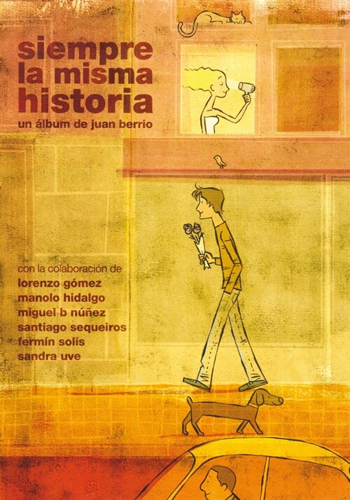 SIEMPRE LA MISMA HISTORIA (Paperback)