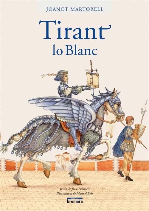 TIRANT LO BLANC (VERSIO PALOMERO) (Paperback)