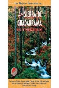 LA SIERRA DE GUADARRAMA. 45 ITINERARIOS (Paperback)