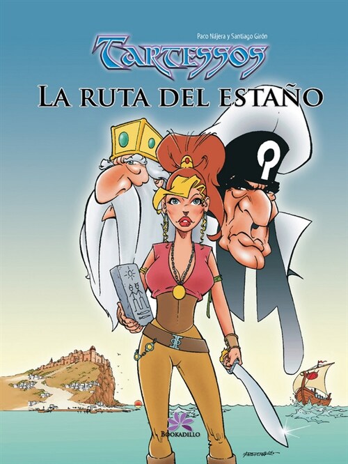 TARTESSOS: LA RUTA DEL ESTANO (CVOMIC) (Paperback)