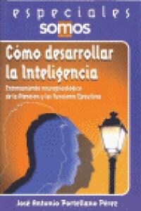 COMO DESARROLLAR LA INTELIGENCIA (Paperback)