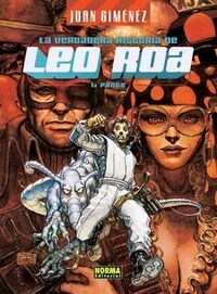 LA VERDADERA HISTORIA DE LEO ROA 1 (Paperback)