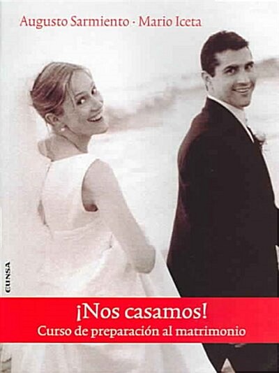 NOS CASAMOS! CURSO DE PREPARACIONAL MATRIMONIO (Paperback)