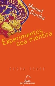 EXPERIMENTOS COA MENTIRA (Paperback)