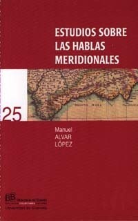 ESTUDIOS SOBRE LAS HABLAS MERIDIONALES (Paperback)