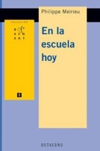 EN LA ESCUELA HOY (Paperback)