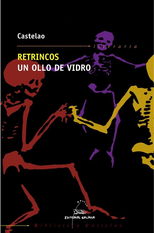 RETRINCOS. UN OLLO DE VIDRO (Paperback)