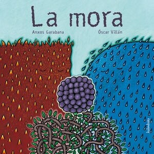 LA MORA (LIBROS PARA SONAR)(+3 ANOS) (Paperback)