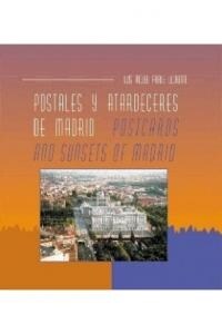 POSTALES Y ATARDECERES DE MADRID (Hardcover)