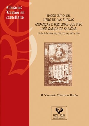 EL LIBRO DE LAS BUENAS ANDANCAS E FORTUNAS QUE FIZO LOPE GARCIA DE SALAZAR (Paperback)