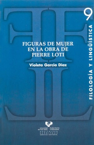 FIGURAS DE MUJER EN LA OBRA DE PIERRE LOTI (Paperback)