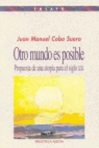 OTRO MUNDO ES POSIBLE (Paperback)