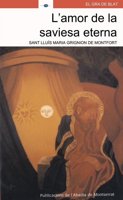 LAMOR DE LA SAVIESA ETERNA (Paperback)