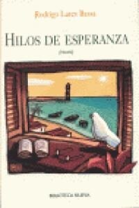 HILOS DE ESPERANZA (Paperback)