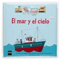 MI MUNDO MINI EL MAR Y EL CIELO (Other Book Format)