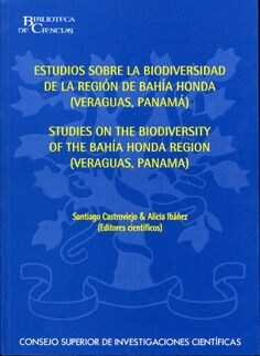 ESTUDIOS SOBRE LA BIODIVERSIDAD DELA REGION DE BAHIA HONDA (VERAGUAS, PANAMA) (Hardcover)