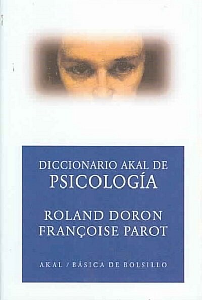 DICCIONARIO AKAL DE PSICOLOGIA (Paperback)