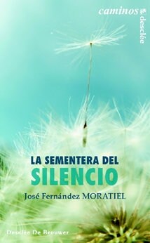 LA SEMENTERA DEL SILENCIO (Paperback)