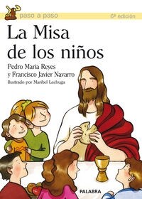 LA MISA DE LOS NINOS (Paperback)