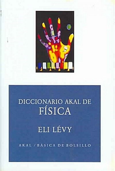 DICCIONARIO AKAL DE FISICA (Paperback)