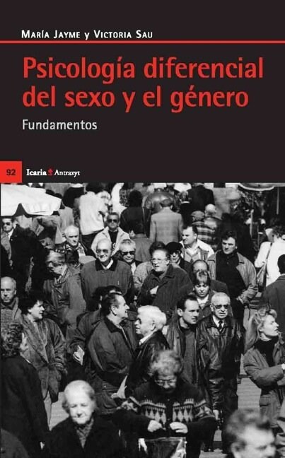 PSICOLOGIA DIFERENCIAL DEL SEXO Y EL GENERO: FUNDAMENTOS (Paperback)