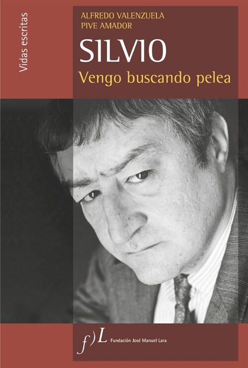 SILVIO, VENGO BUSCANDO PELEA (Paperback)