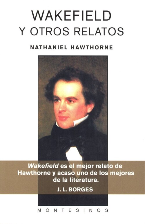 WAKEFIELD Y OTROS RELATOS (Paperback)