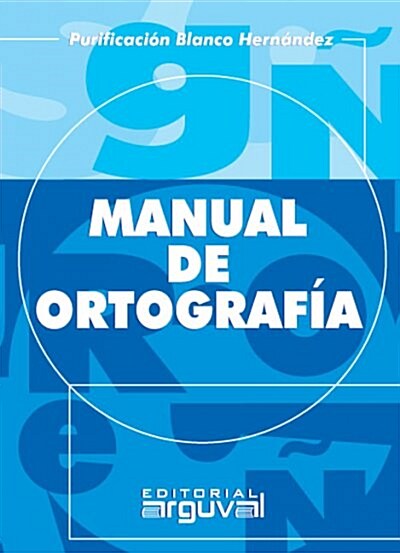 MANUAL DE ORTOGRAFIA (Paperback)