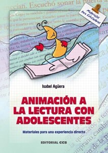 ANIMACION A LA LECTURA CON ADOLESCENTES (Paperback)
