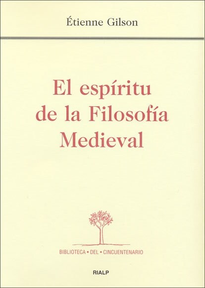 EL ESPIRITU DE LA FILOSOFIA MEDIEVAL (Paperback)
