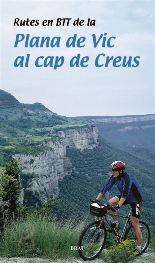 RUTES EN BTT DE LA PLANA DE VIC ALCAP DE CREUS (Paperback)